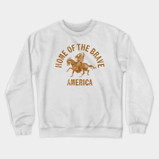 Home of the Brave Crewneck Sweatshirt